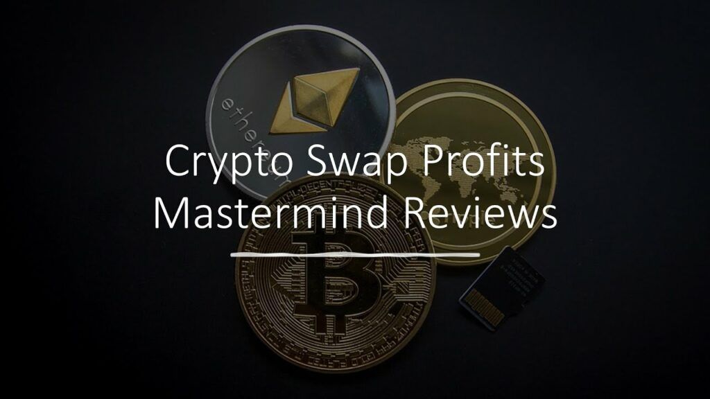 crypto swap profits mastermind reviews